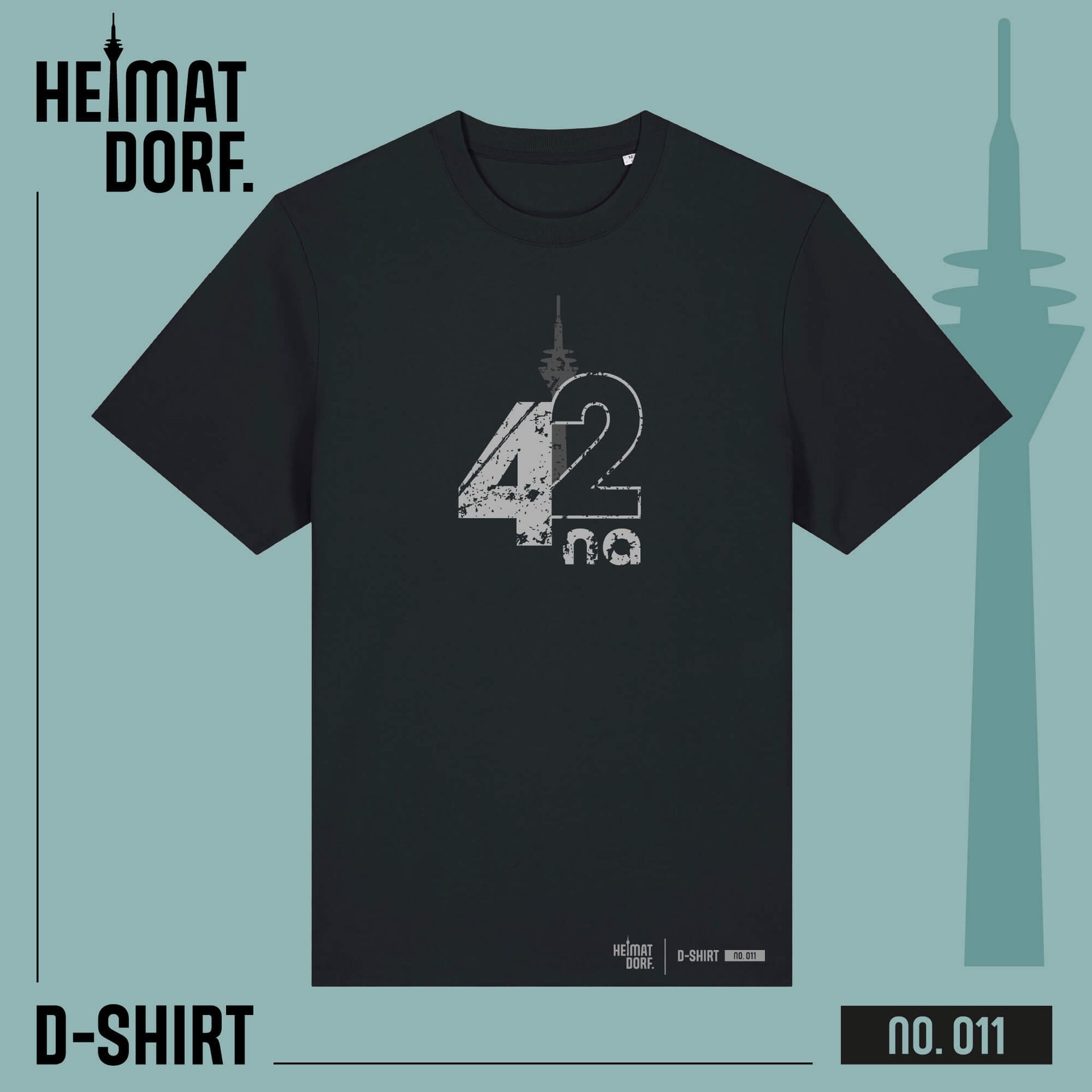 Produktbild des HEIMATDORF D-Shirts 011 mit dem Slogan 42na