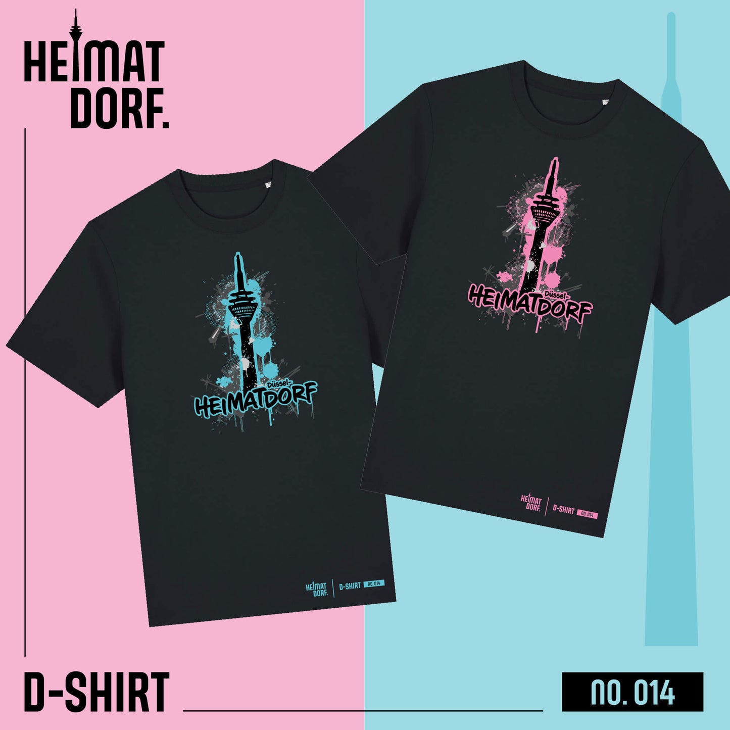 Bild von zwei schwarzen Düsseldorf T-Shirts aus der D-Shirt Kollektion mit der No. 014. Auf den T-Shirts befindet sich ein Graffiti-Aufdruck vom Rheinturm, darunter steht Heimatdorf Düsseldorf. Am rechten unteren Rand ist das Branding der Kollektion Heimatdorf D-Shirt No. 014 gedruckt. Das D-Shirt gibt es mit Akzenten in türkis-blau und rosa.
